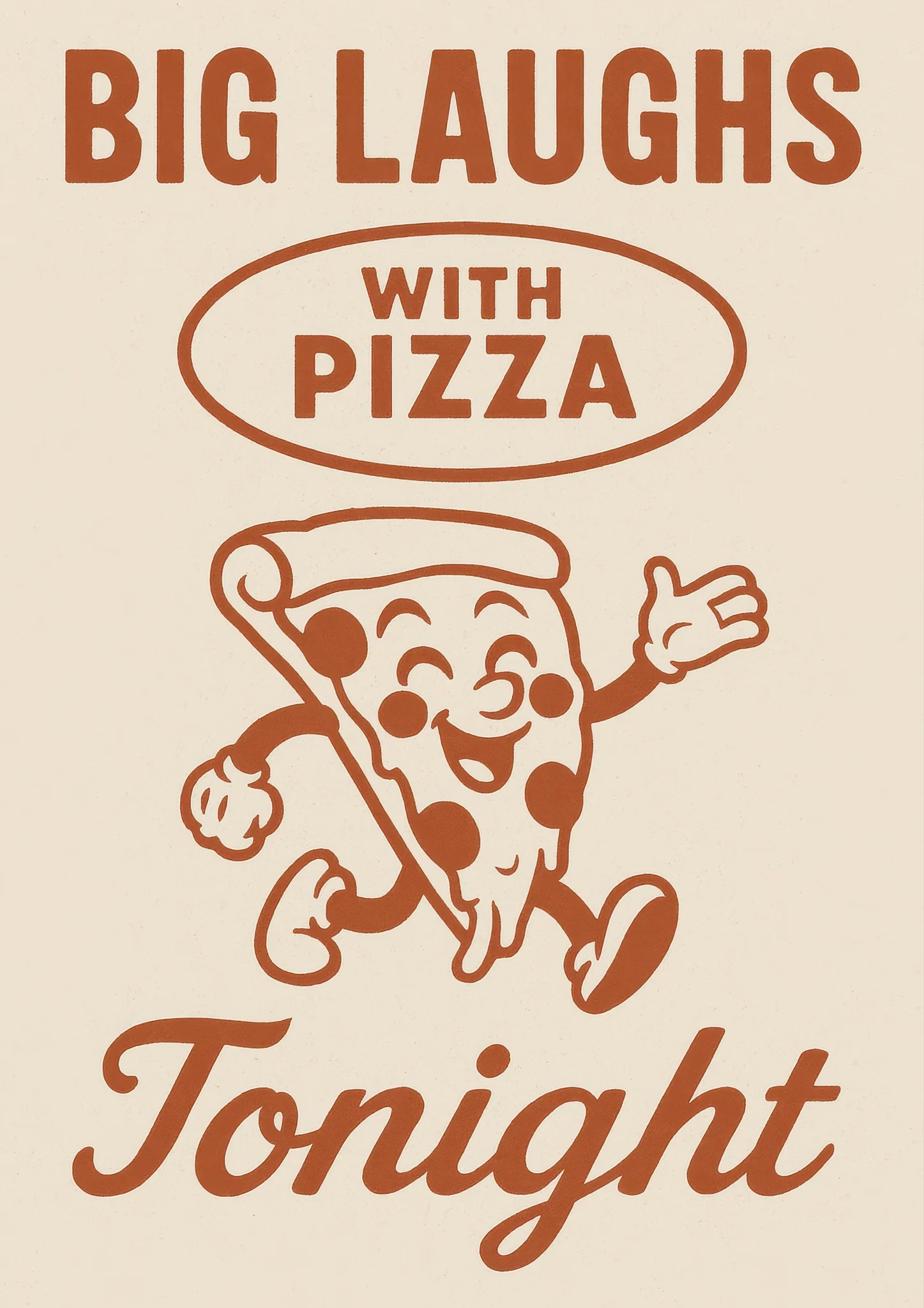 Big Laughs With Pizza