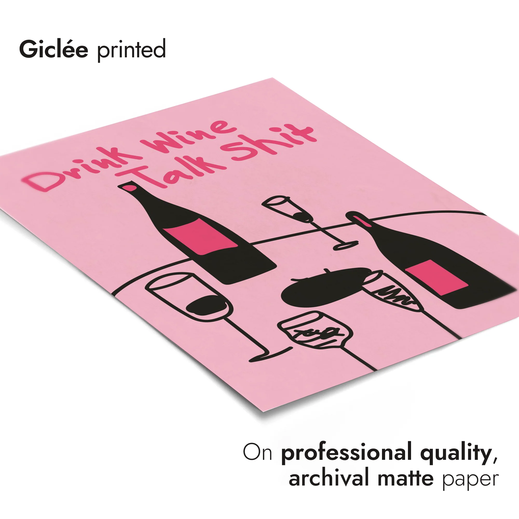 Drink Wine, Chat Shit - Image 6