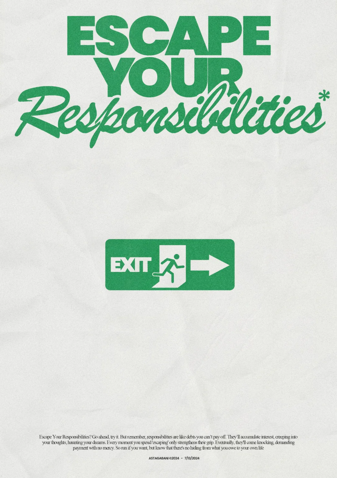 Escape Your Responsibilities I