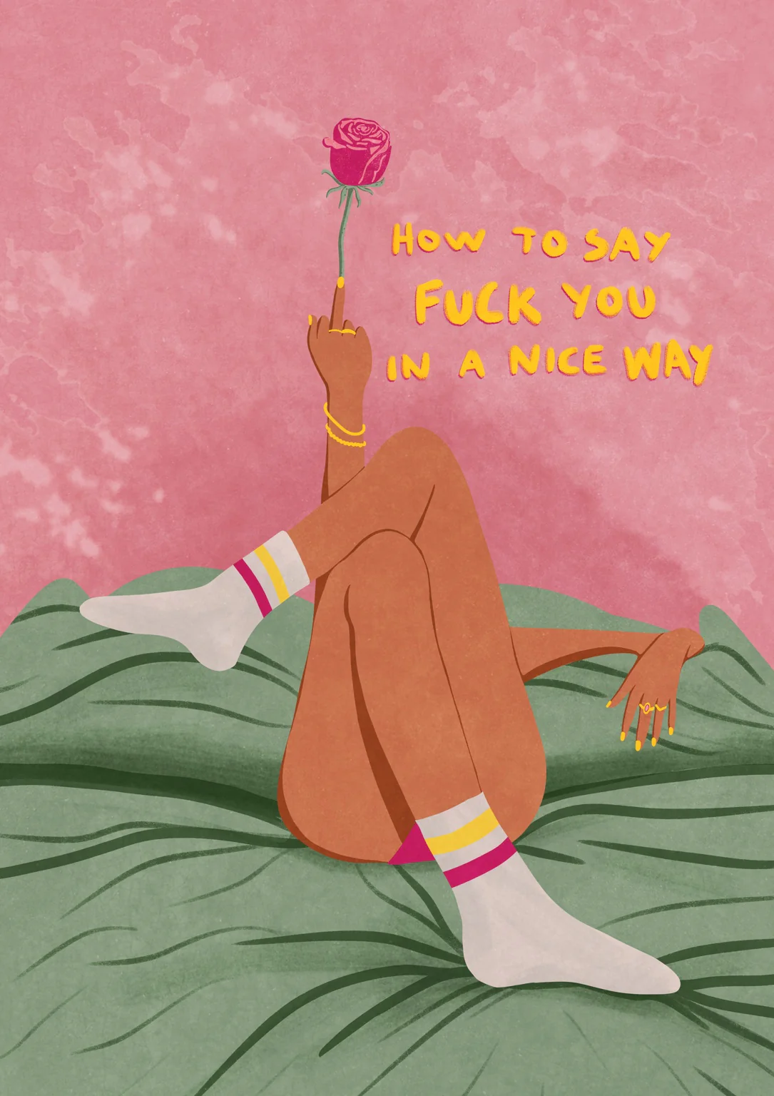 How To Say F*ck You, In a Nice Way