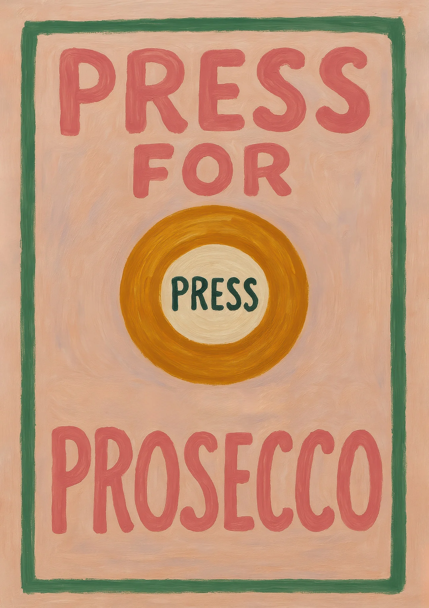 Press For Prosecco