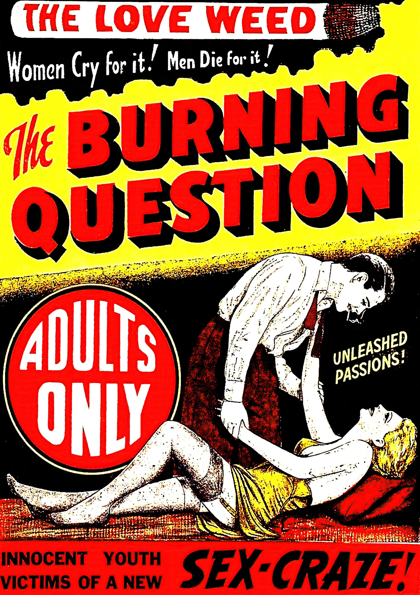 The Burning Question