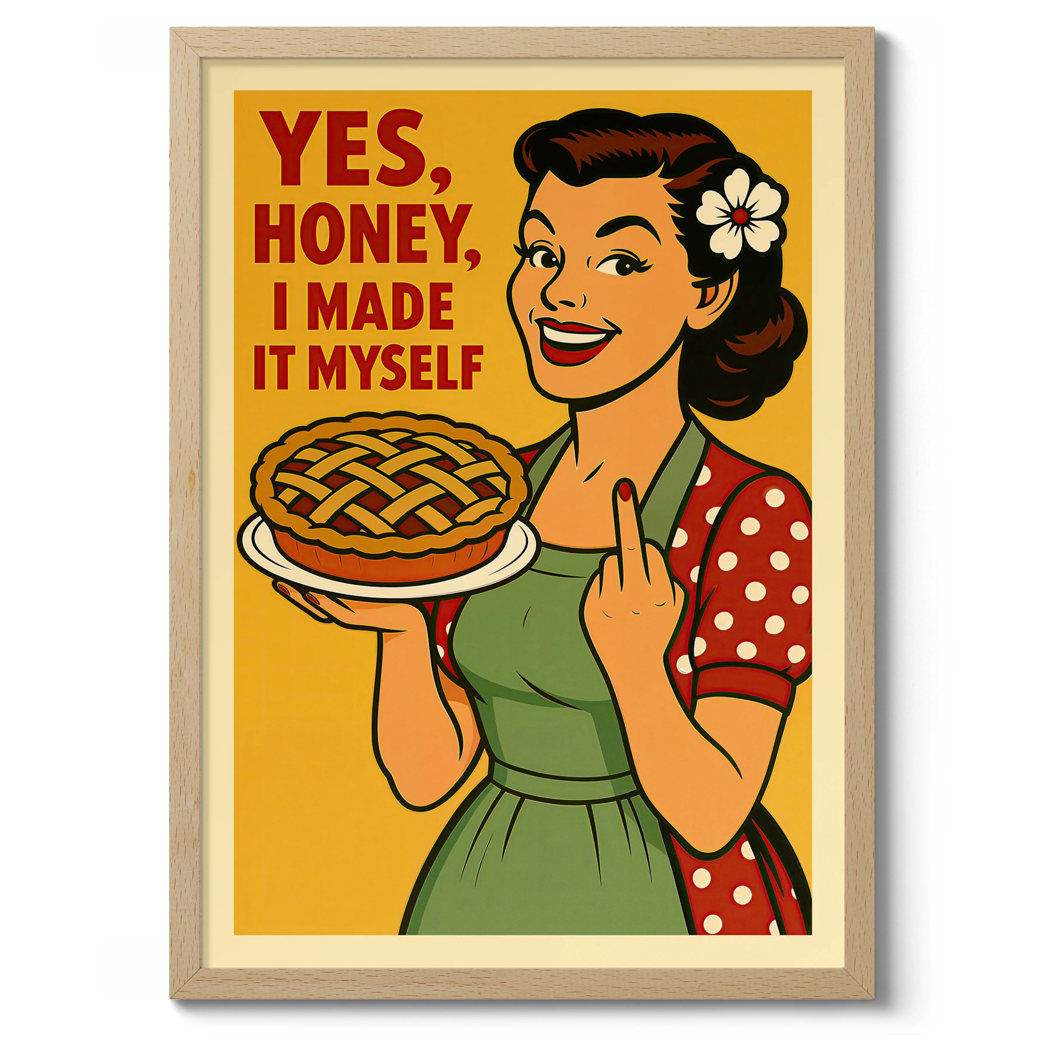 Yes Honey, I Made It Myself - Image 3