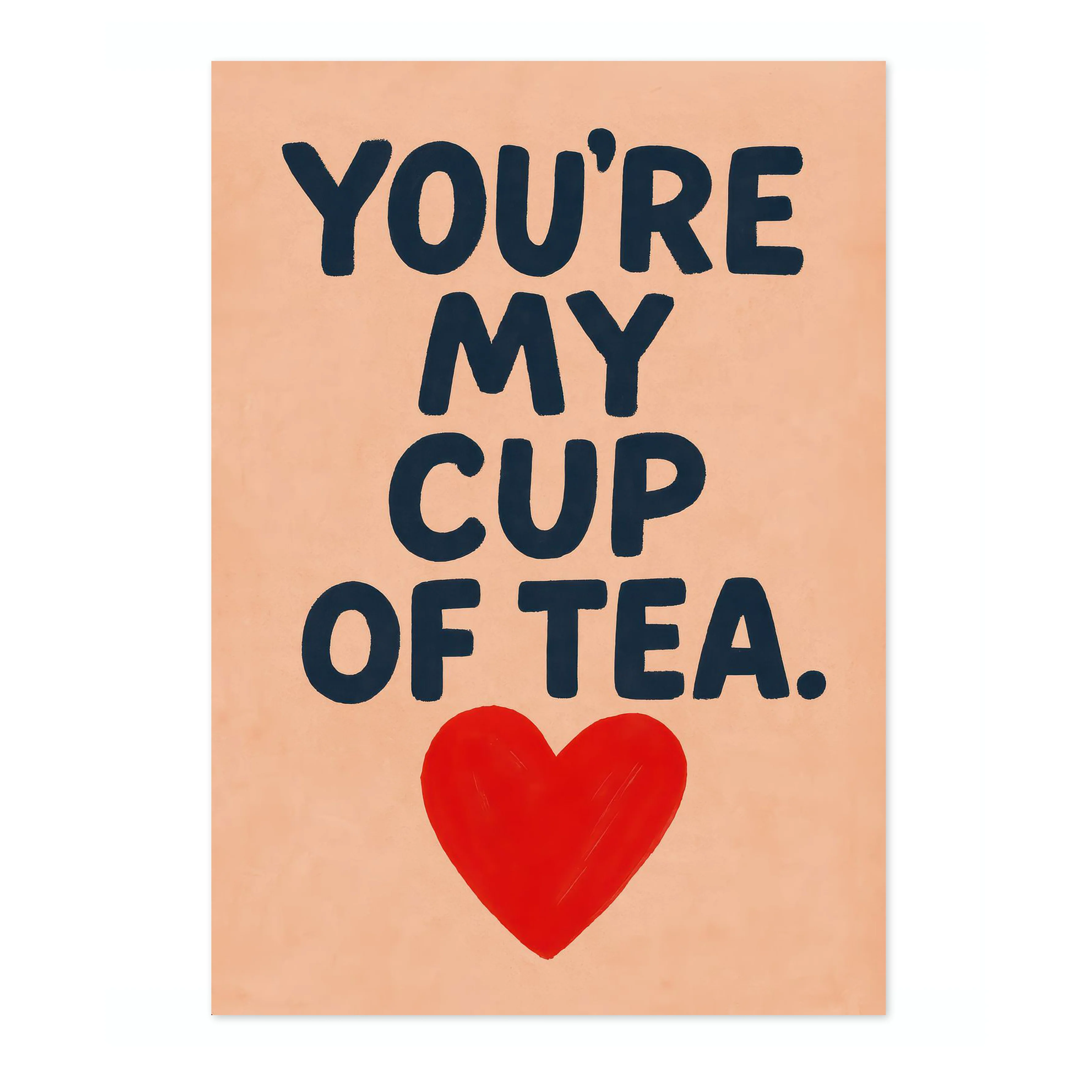 You're My Cup of Tea - Image 4